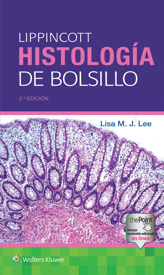 Lippincott. Histología de bolsillo 2ª Ed.