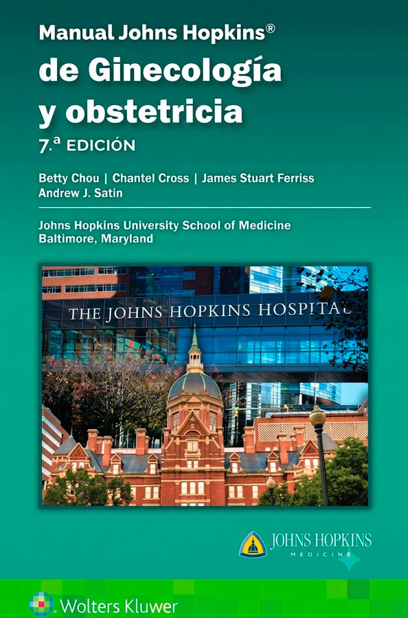 Manual Johns Hopkins de Ginecología y obstetricia 7ª Ed.