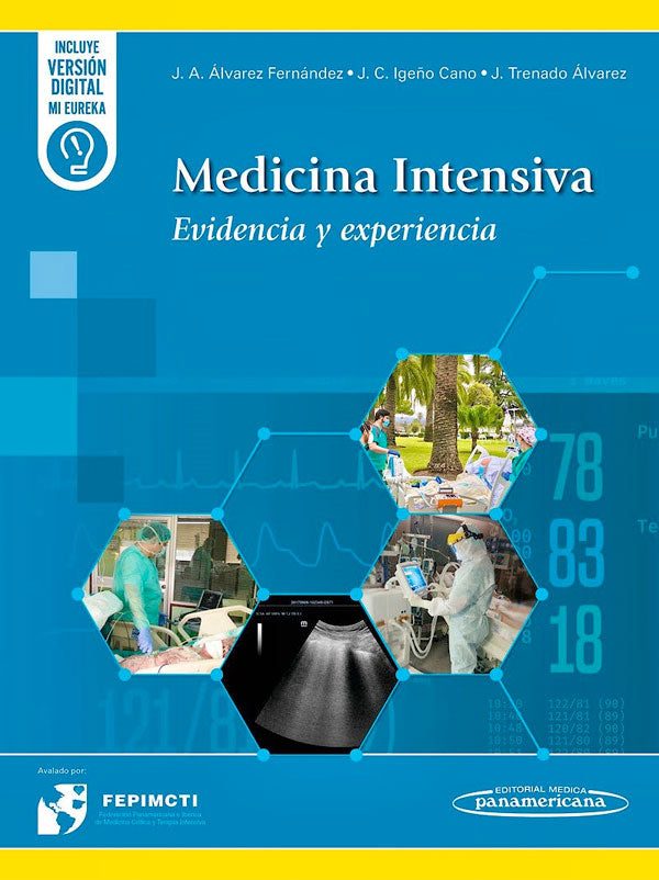 Medicina intensiva. Evidencia y experiencia