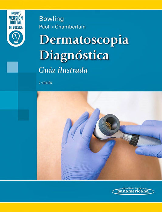 Dermatoscopia diagnóstica 2ª Ed.