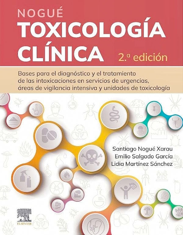 Toxicología clínica 2ª Ed.