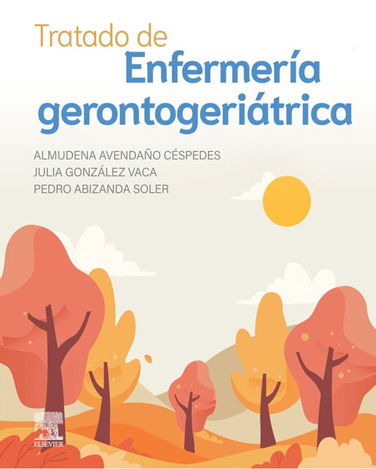 Tratado de enfermería gerontogeriátrica