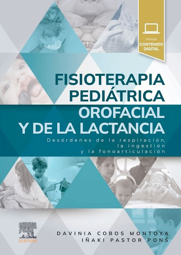 Fisioterapia pediátrica orofacial y de la lactancia