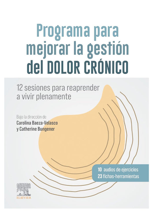 Programa para mejorar la gestión del dolor crónico