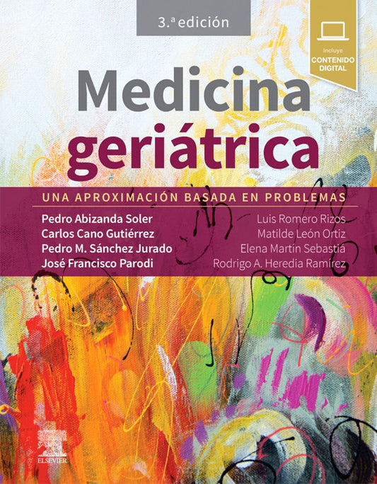 Medicina geriátrica. Una aproximación basada en problemas 3ª Ed.