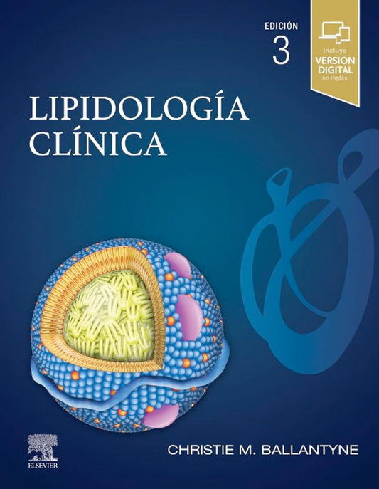 Lipidología clínica 3ª Ed.