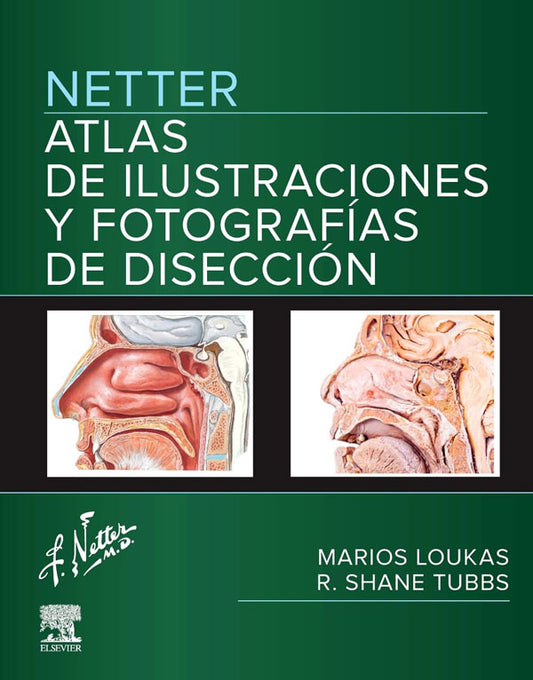 [PREVENTA] Netter. Atlas de ilustraciones y fotografías de disección