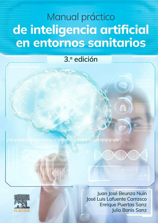 [PREVENTA] Manual práctico de inteligencia artificial en entornos sanitarios 3ª Ed.