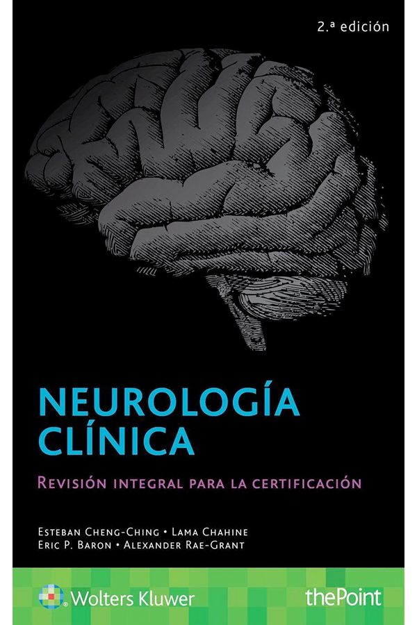 Neurología clínica 2ª Ed. Revisión para la certificación