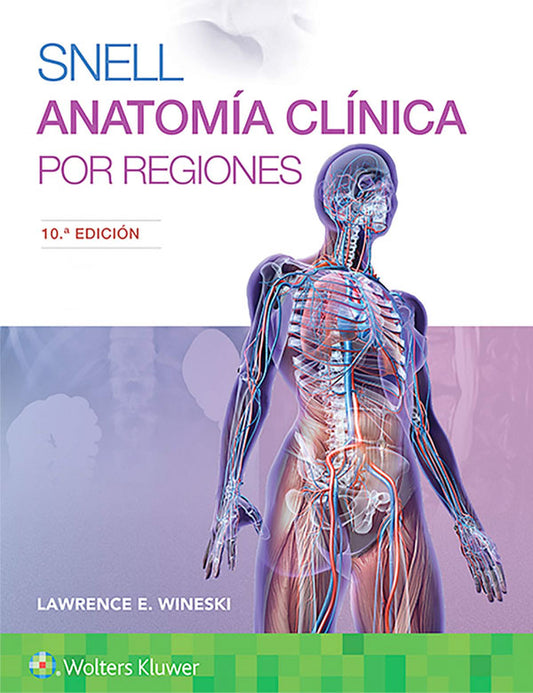 Anatomía clínica por regiones 10ª Ed.