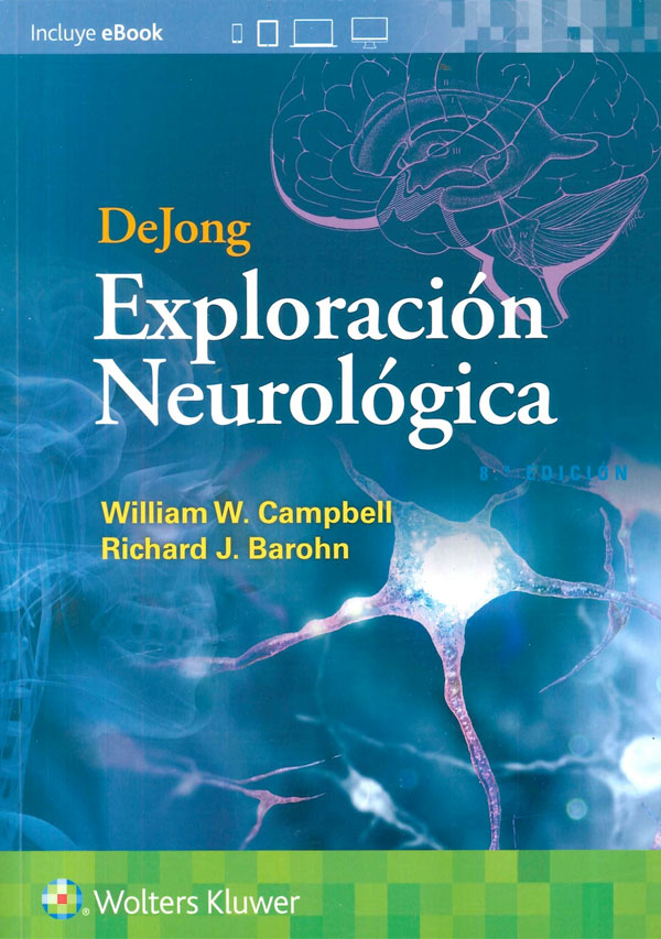 DeJong. Exploración neurológica. 8ª Ed.