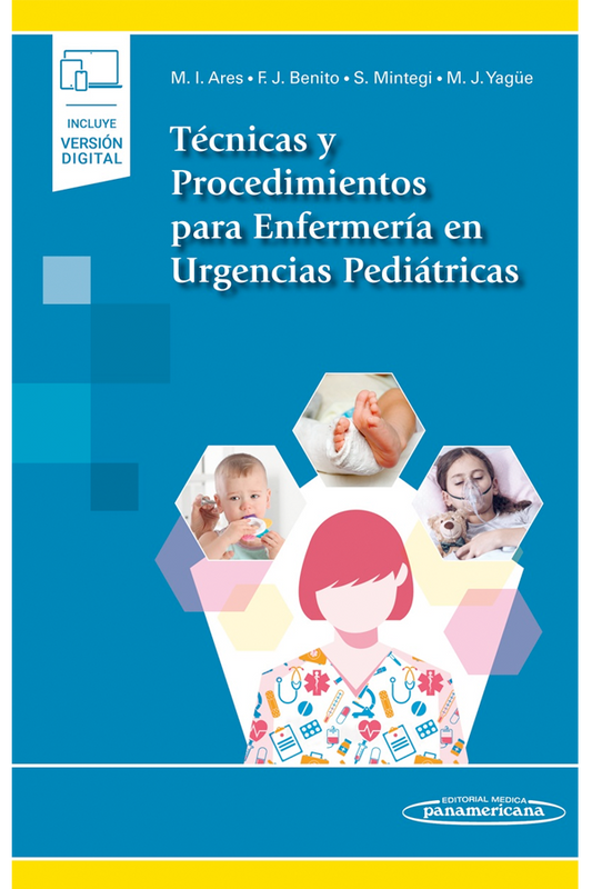 Técnicas y procedimientos para Enfermería en Urgencias Pediátricas