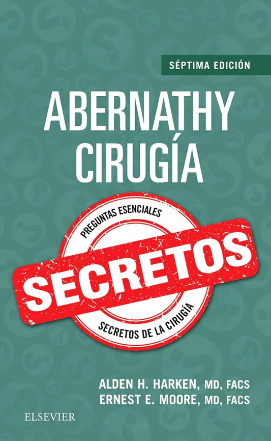 Abernathy Cirugía. Secretos 7ª Ed.
