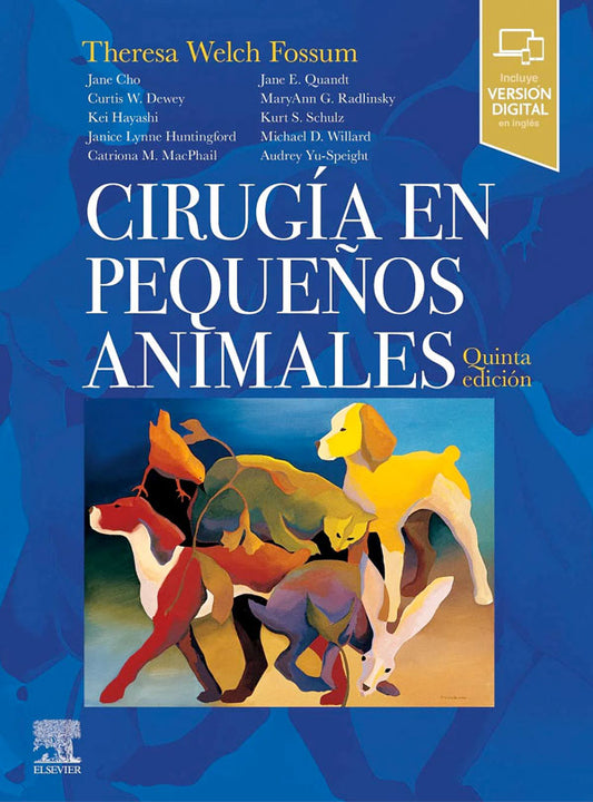 Cirugía en pequeños animales 5ª Ed.