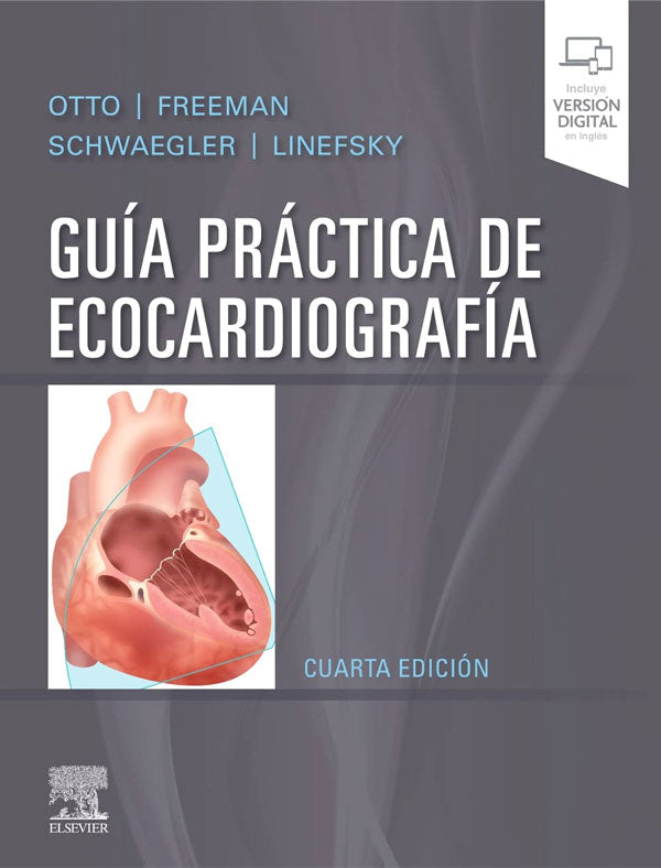Guía práctica de ecocardiografía 4ª Ed.