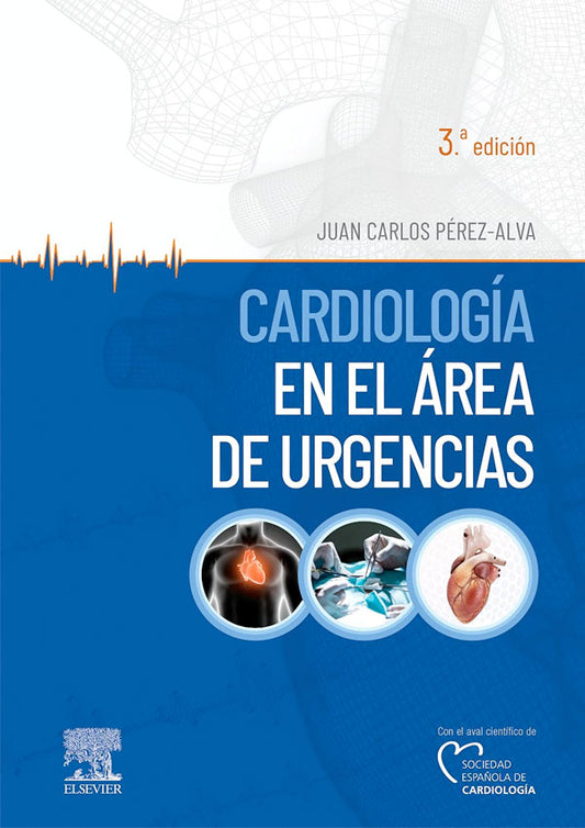 Cardiología en el área de urgencias 3ª Ed.