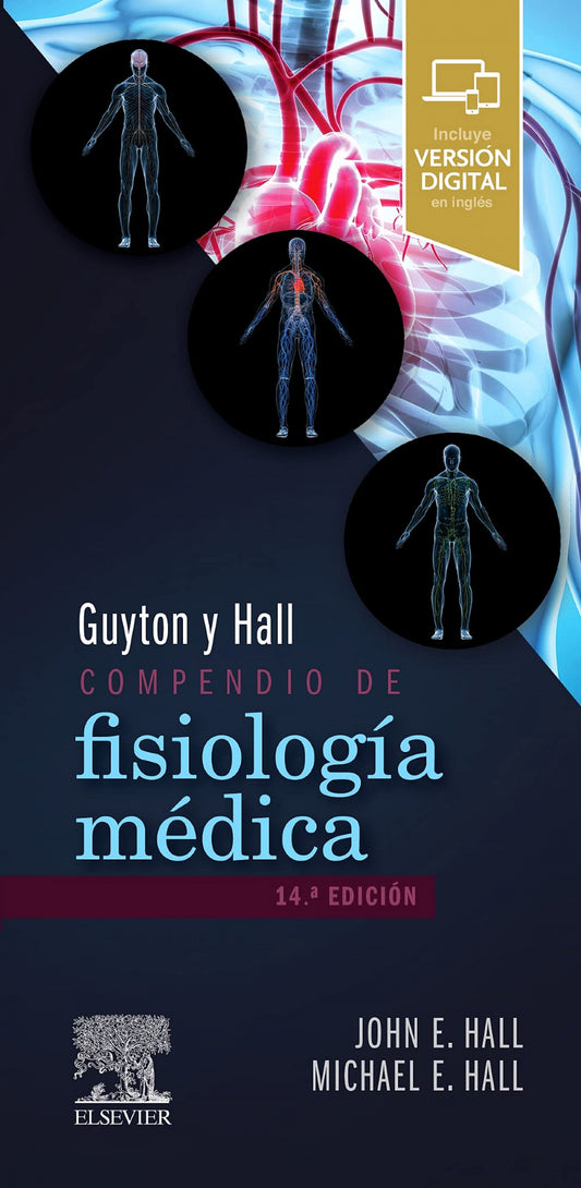 Guyton y Hall. Compendio de fisiología médica 14ª Ed.