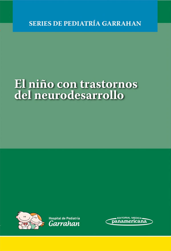 El niño con trastornos del neurodesarrollo