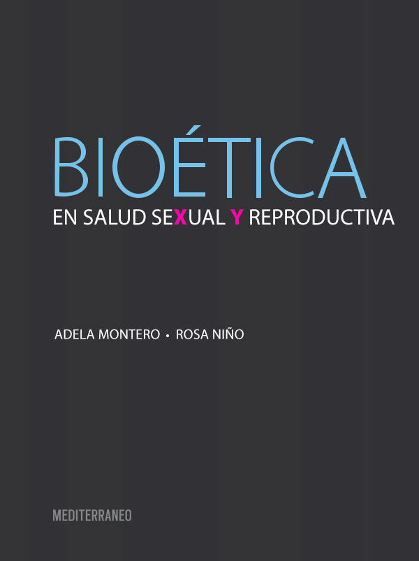 Bioética en salud sexual y reproductiva