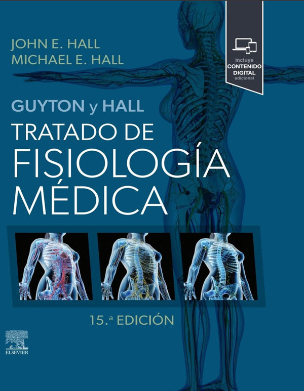 [PREVENTA] Guyton y Hall. Tratado de fisiología médica 15ª Ed.