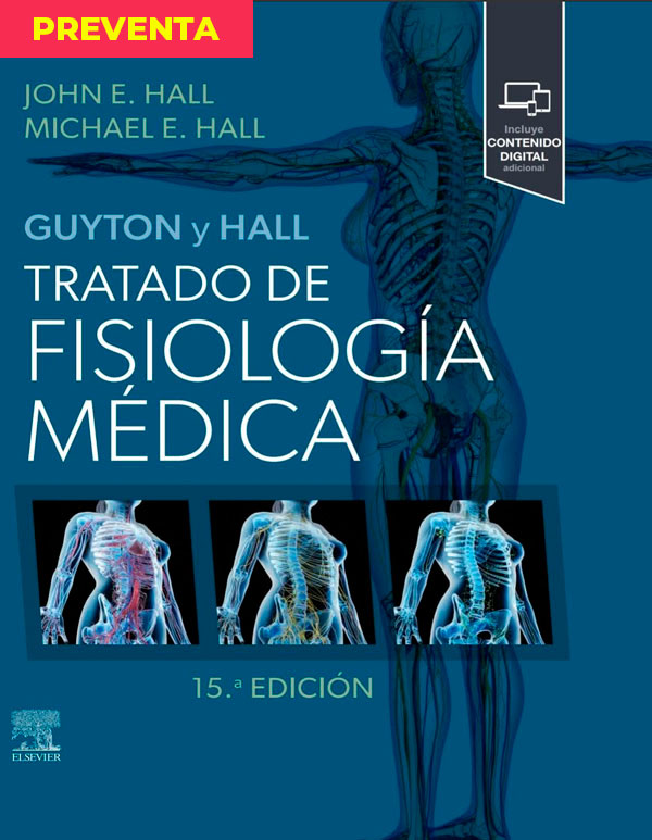 [PREVENTA] Guyton y Hall. Tratado de fisiología médica 15ª Ed.