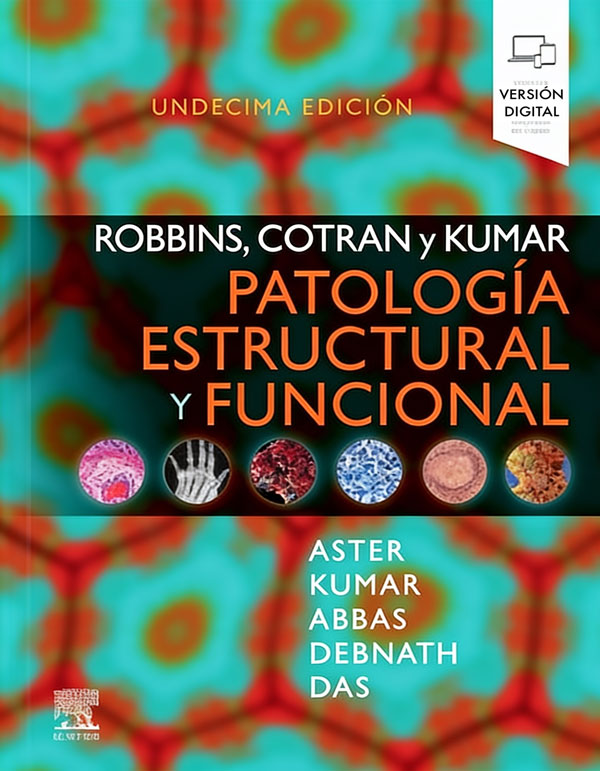 [PREVENTA] Robbins, Cotran y Kumar. Patología estructural y funcional 11ª Ed.