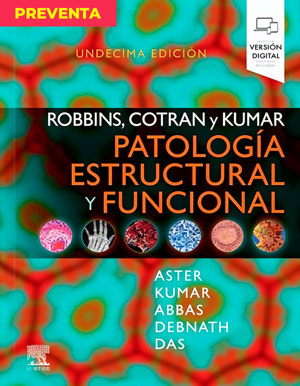 [PREVENTA] Robbins, Cotran y Kumar. Patología estructural y funcional 11ª Ed.